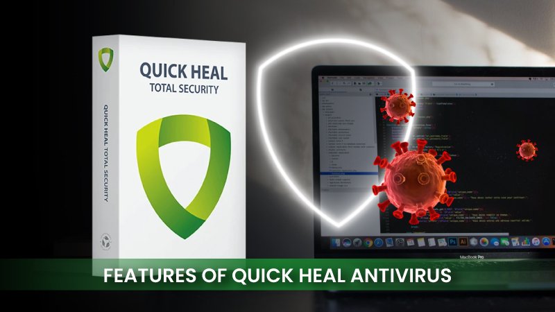 Quick Heal Total Security 2026: Features & Business Benefits